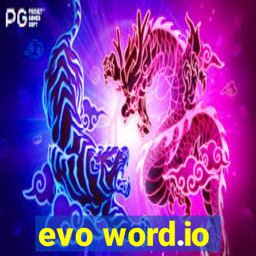 evo word.io